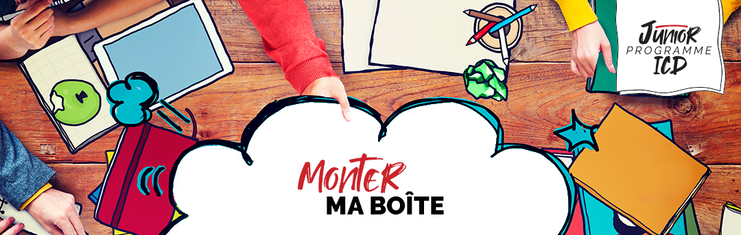 Monter ma Boite