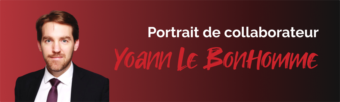 Portrait collaborateur - Yoann Le Bonhomme