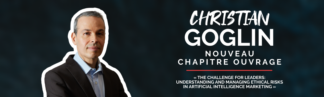 Cadres Stratégiques pour une IA Éthique en Marketing : Un Nouveau Chapitre par Christian Goglin